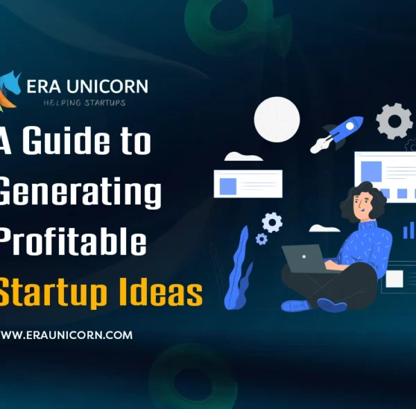 A Guide to Generating Profitable Startup Ideas