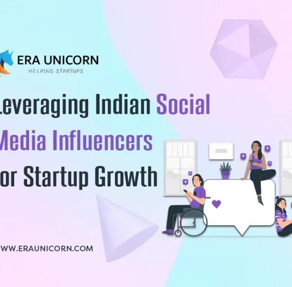 Leveraging Indian Social Media Influencers for Startup Growth