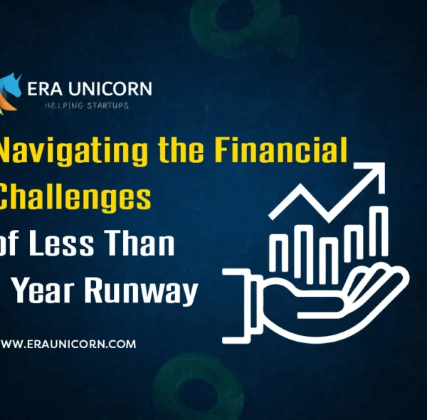 Navigating the Financial Challenges of Less Than 1 Year Runway