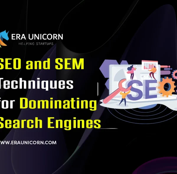 SEO and SEM Techniques for Dominating Search Engines