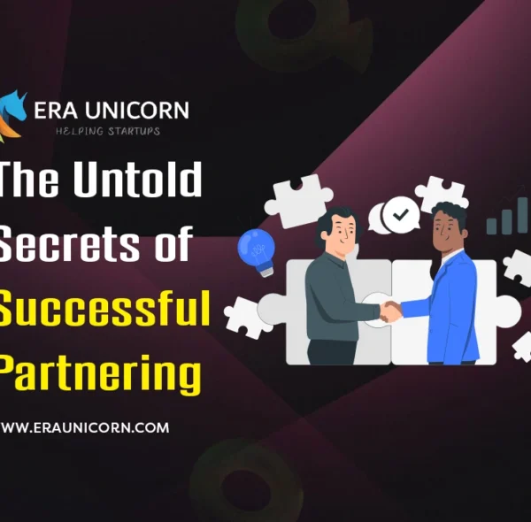 The Untold Secrets of Successful Partnering