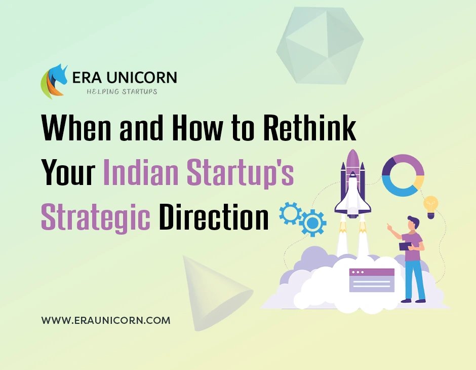 When-and-How-to-Rethink-Your-Indian-Startups-Strategic-Direction